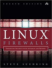 Linux Firewalls: Enhancing Security with nftables and Beyond